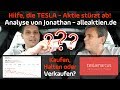 Die TESLA-Aktie Stürzt Ab! Kaufen, Halten Oder Verkaufen? Analyse Mit Jonathan Alleaktien.de