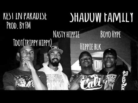 Shadow Family- Rest in Paradise ft. BOYO HYPE (Audio)