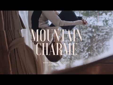 MOUNTAIN CHARME