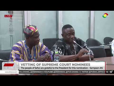 LIVE: Vetting Appointment Committee vets Justice Kweku Tawiah Ackaah-Boafo || 20-06-2025