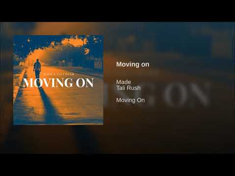 Made & Tali Rush - Moving On (Original Mix)