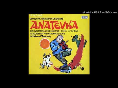 ANATEVKA: Ist es Liebe? (Do You Love Me?)