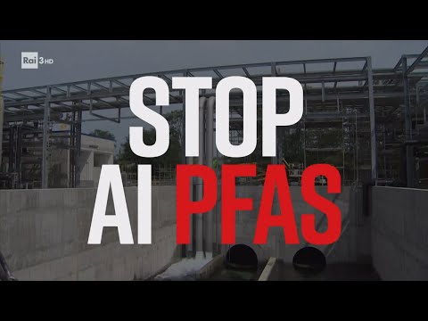 Stop ai Pfas - PresaDiretta 06/10/2024