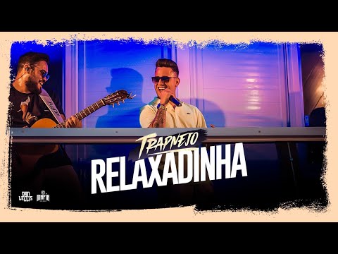 Relaxadinha - Dan Lellis - (Dvd Trapnejo ao vivo em Brasília)