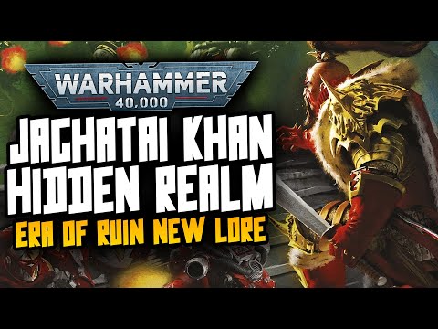 New JAGHATAI KHAN Lore! This is exciting me!
