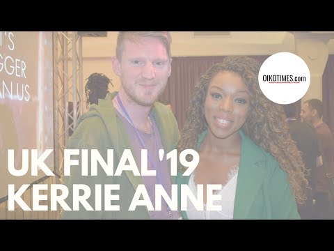 OIKOTIMES.com 🇬🇧 KERRIE ANNE | UK FINAL 2019