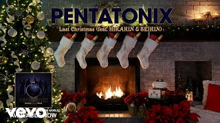 Kadr z teledysku Last Christmas (Yule Log Audio) tekst piosenki Pentatonix feat. Hikakin & Seikin
