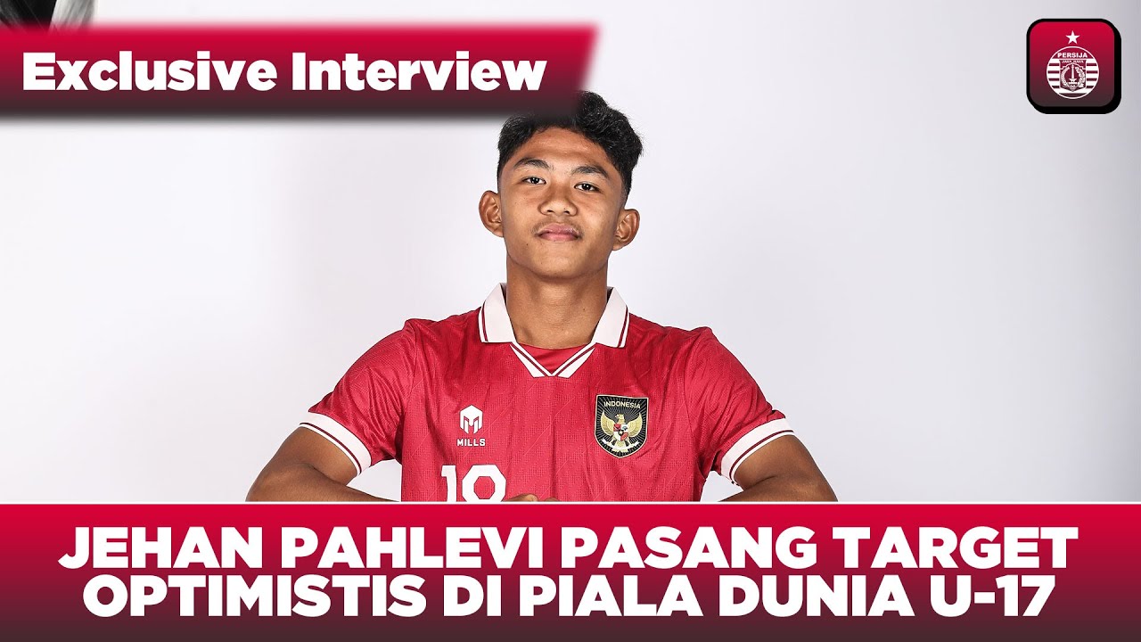 Jehan Pahlevi Siapkan Mental dan Fisik Untuk Indonesia di Piala Dunia U-17 | Exclusive Interview