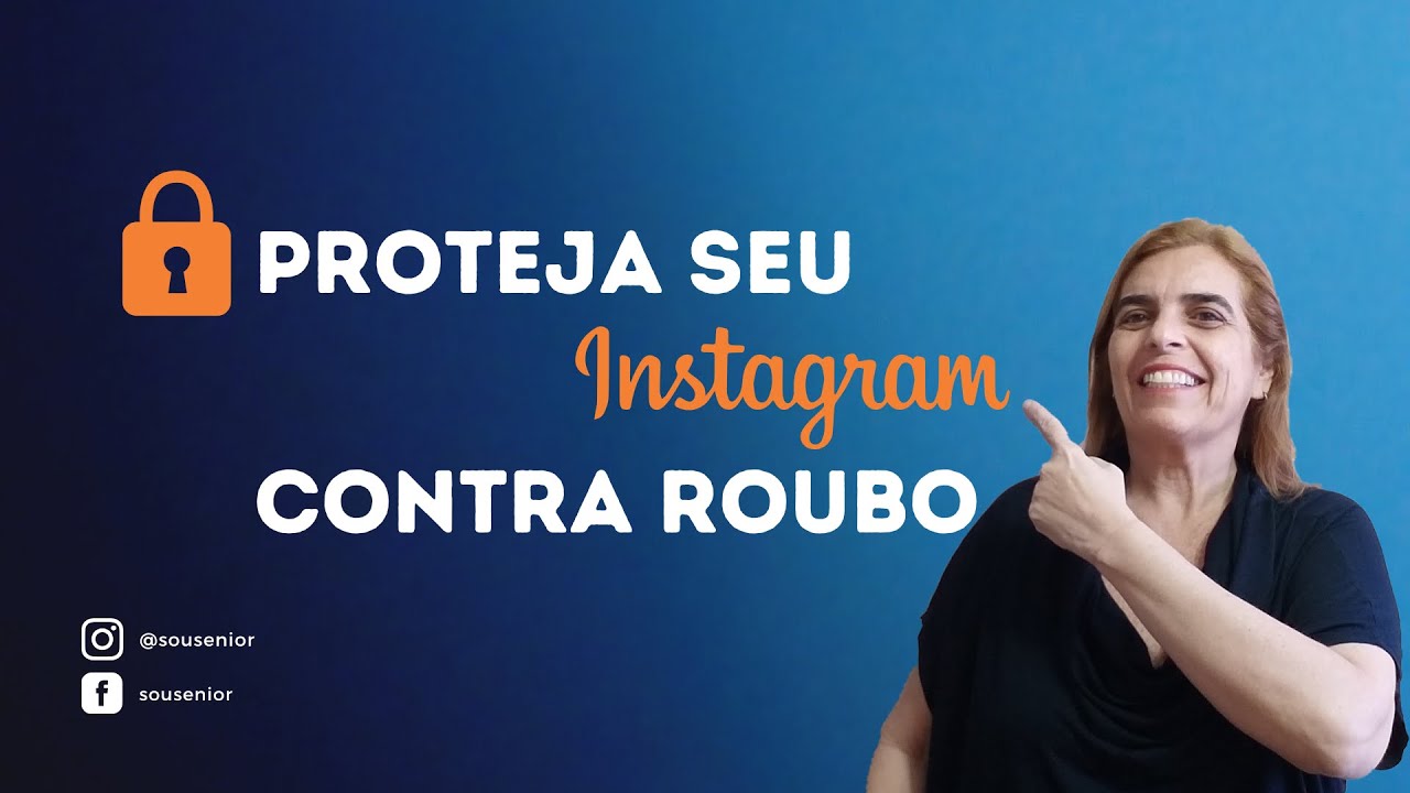 PROTEJA SEU INSTAGRAM CONTRA ROUBO