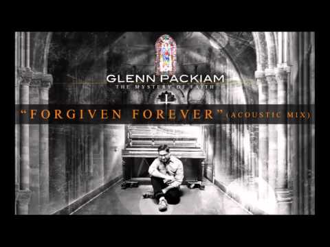 Forgiven Forever - Youtube Music Video