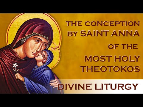2020-12-09 LIVE Greek Orthodox Divine Liturgy: The Conception by St. Anna of the Most Holy Theotokos