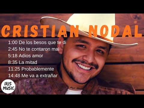 CHRISTIAN NODAL- EXITOS