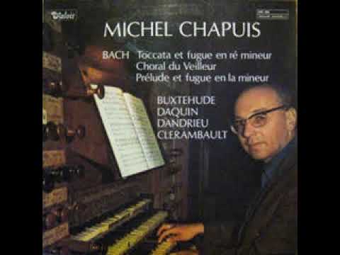 MICHEL CHAPUIS, Toccata en fa majeur, BuxWV 156