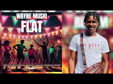 Wayne Musiq - Flat (Jiggy Time Riddim) | Vincy Soca 2024