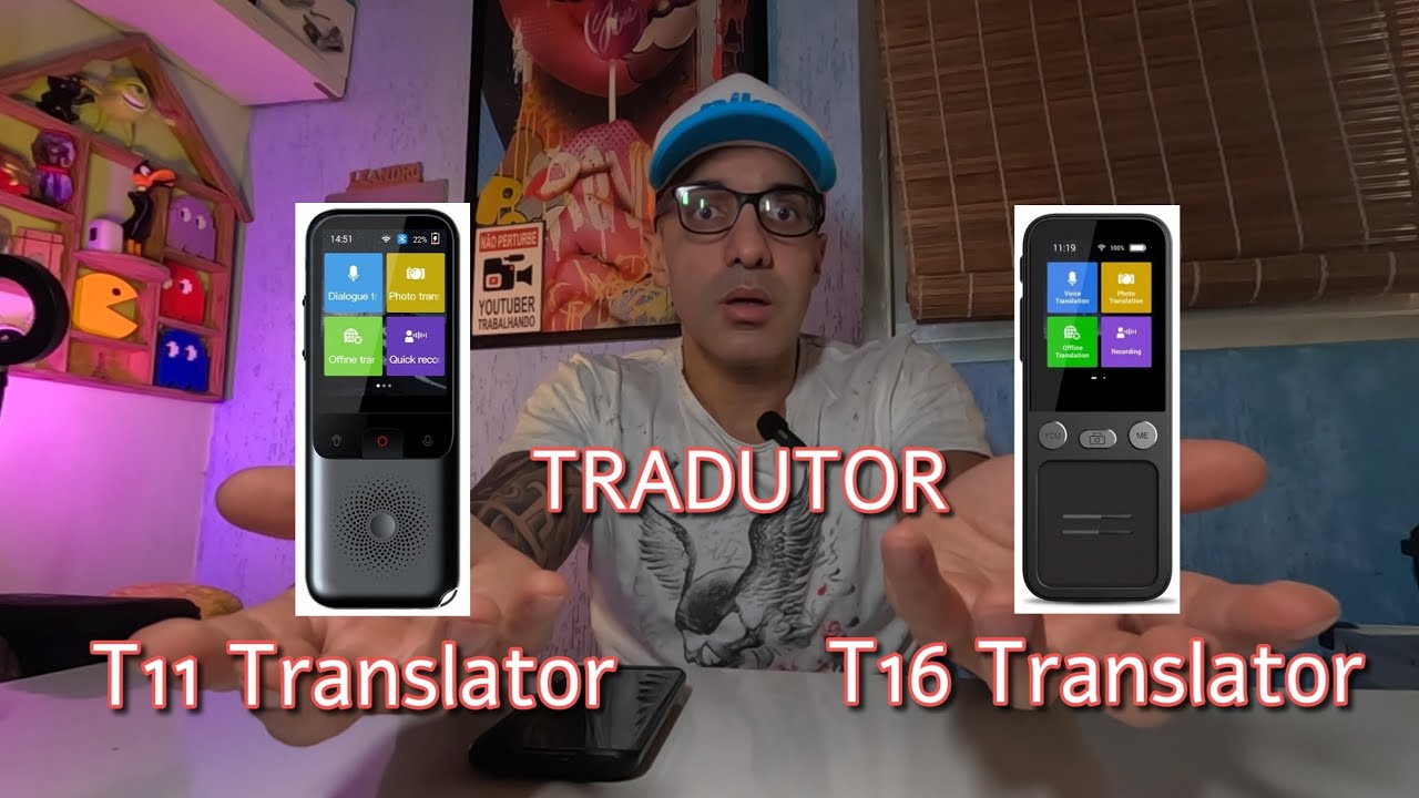Comprei o tradutor T16 Translator, qual a diferença pro tradutor T11.