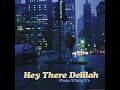 Plain White T S Hey There Delilah Radio Mix Official Audio