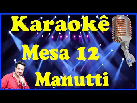 Karaokê Mesa 12 - Manutti (FAVOR OLHE A DESCRIÇÃO)