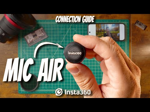 Mic Air Connection Guide for @insta360  X5, X4 and Ace Pro 2