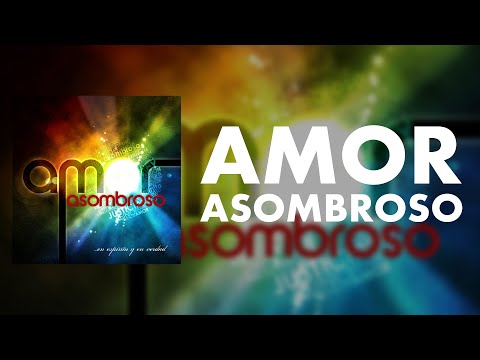 Amor Asombroso (Álbum Completo) | EEYEV