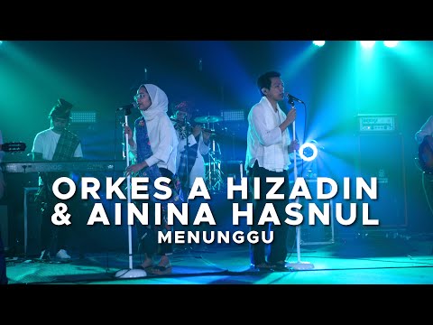Pentas Akhir Anugerah Lagu Indie 2020: Orkes A Hizadin & Ainina Hasnul - Menunggu.
