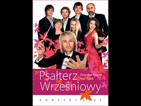 Psałterz Wrześniowy – Oratorium Piotra Rubika