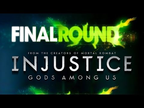 Final Round 17 - Injustice Pool 10