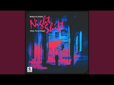 Nightshift (feat. Tania Foster) (Extended Mix)