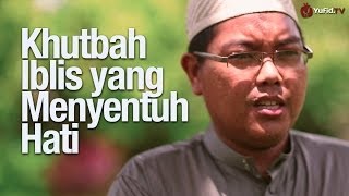 Download lagu Ceramah Singkat: Khutbah Iblis yang Menyentuh Hati - Ustadz Firanda Andirja, MA. mp3 Download lagu Ceramah Singkat: Khutbah Iblis yang Menyentuh Hati - Ustadz Firanda Andirja, MA. mp3