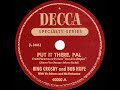 1944 Bing Crosby & Bob Hope - Put It There, Pal