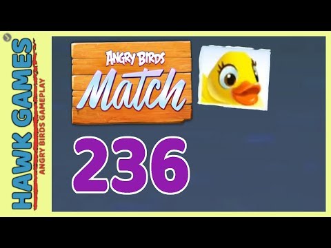 Angry Birds Match ⭐ Level 236 Hard - Walkthrough, No Boosters