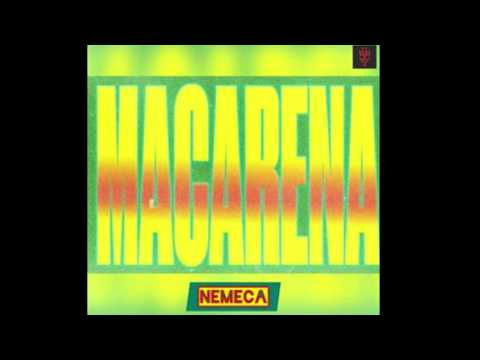 Nemeca - Macarena  (Remix)