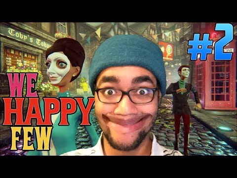 CAPTURING CRAZY LEGS QUEST! | We Happy Few Gameplay - PART 2