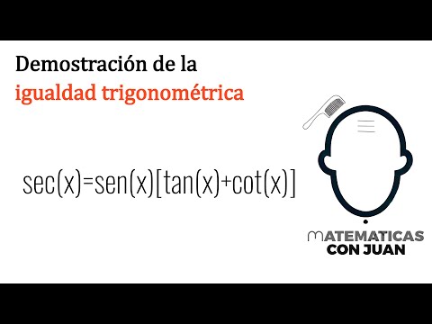 APRENDE A DEMOSTRAR IGUALDADES TRIGONOMÉTRICAS