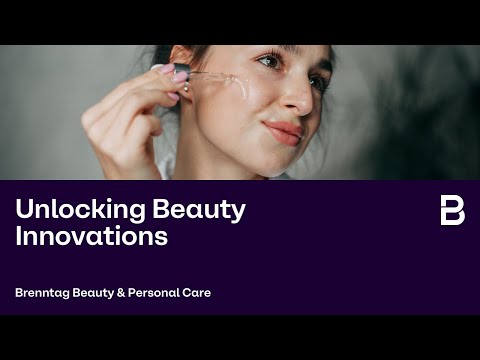 Brenntag Beauty & Personal Care – Unlocking Beauty Innovations - zdjęcie