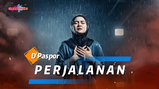 Download lagu Perjalanan - D'PASPOR | Cover Versi New Slow Rock mp3