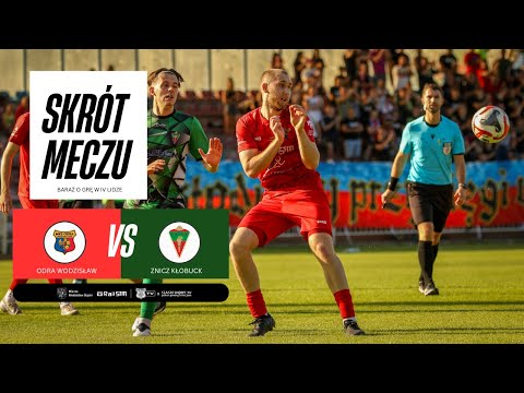 SKRÓT MECZU BARAŻOWEGO O IV LIGĘ: ODRA WODZISŁAW - ZNICZ KŁOBUCK