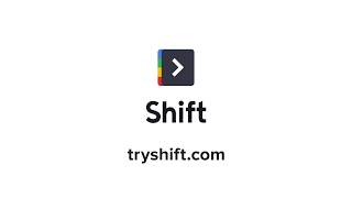 Shift video