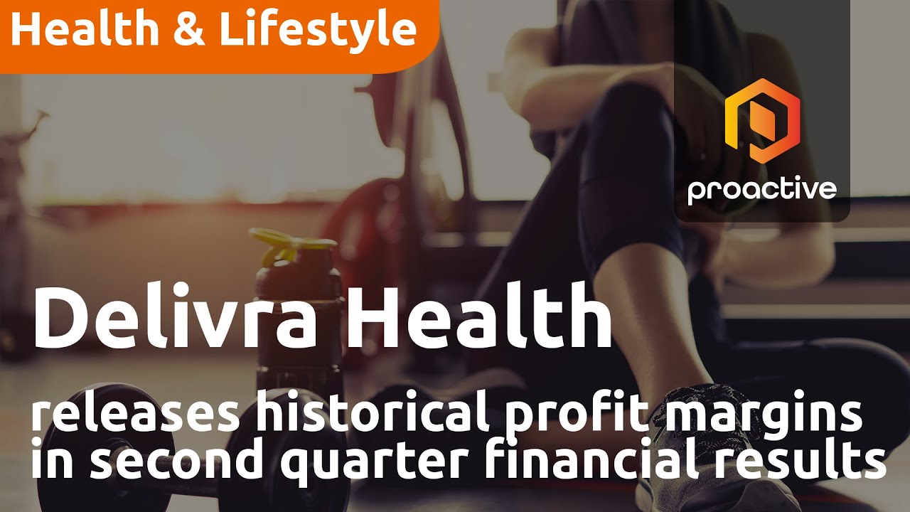 Delivra Health Brands releases historical profit margins in second quarter financial results