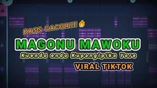 Download lagu DJ MAGONU MAWOKU ! KUENDO ENDO KUPANGIPIKA YORE VIRAL TIKTOK BASS GACOR !! -(Prengky Gantay Remix) mp3