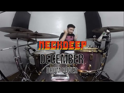 NECK DEEP - DECEMBER ( DRUM COVER )