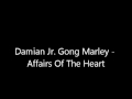 Damian Jr. Gong Marley - Affairs Of The Heart ...