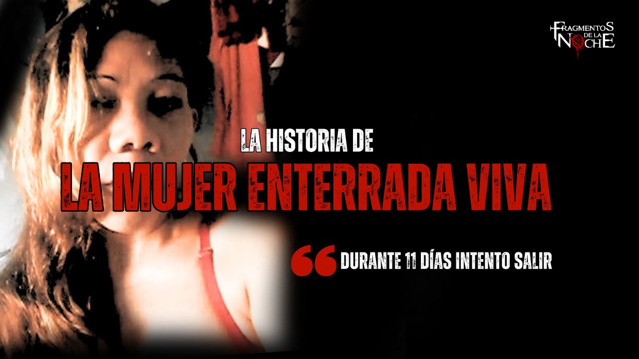 Rosa Almeida "La mujer que fue enterrada viva"| Fragmentos de la Noche