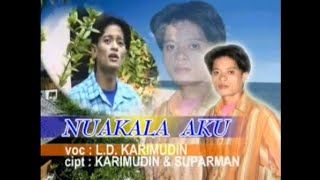 Download lagu Nuakala Aku Karaoke Wakatobi mp3
