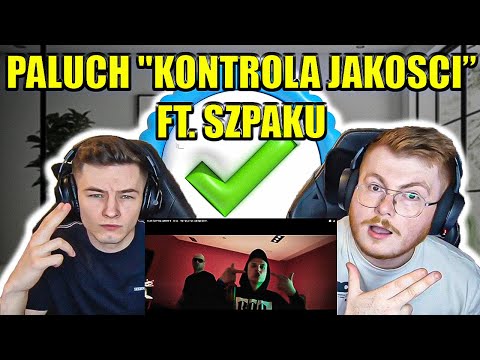 THIS IS NUTS!! PALUCH "KONTROLA JAKOŚCI" FT. SZPAKU - ENGLISH AND POLISH REACTION