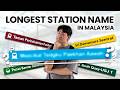 Why Are Malaysian Train Stations Named Like THAT?