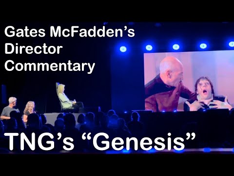 Gates McFadden Directorial Commentary on TNG’s “Genesis” 🎬