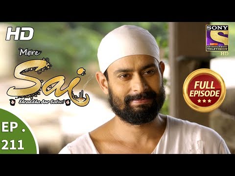 Mere Sai - Ep 211 - Full Episode - 16th July, 2018