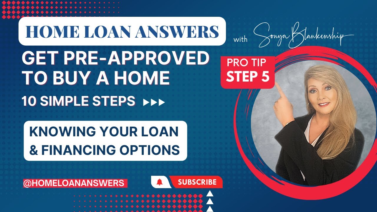 Getting Pre-Approved: Step 5