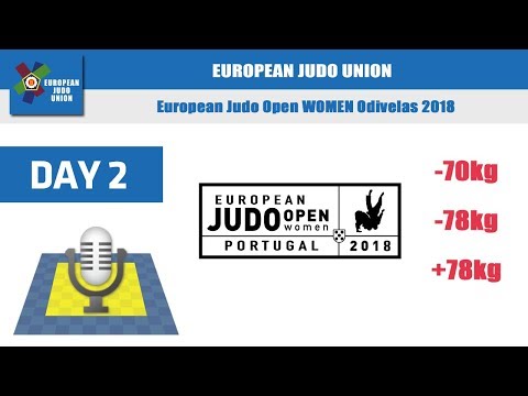 European Judo Open Women - Odivelas 2018 - Day 2