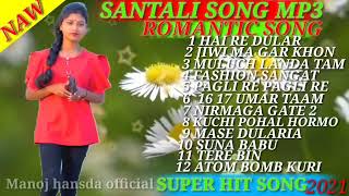 NAW SANTALI SONG MP3 ROMANTIC SONG//2021//Manoj hansda official